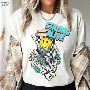 Staying Alive Graphic Tee