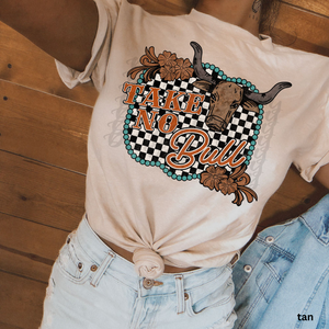 Take No Bull Graphic Tee