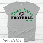 Load image into Gallery viewer, Dixon Rams Football Mom (Custom)

